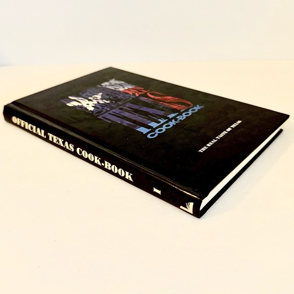BOOK - “The Genuine, Down-Home, Home-Grown, Official Texas Cook-Book”, Hardcover - Picture 2 of 11